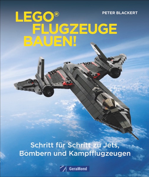 book cover Peter Blackert: LEGO®-Flugzeuge bauen!