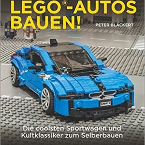 Book cover Peter Blackert: LEGO®-Autos bauen!